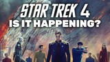 Star Trek 4 - Is it happening?