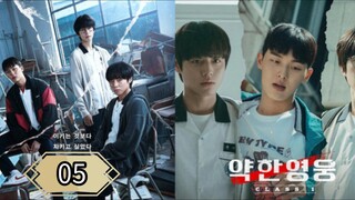 weak Hero Class Season 1 Eps 05 {SUB INDO}