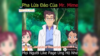 pha lừa đảo của Mr. Mime