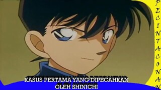 Seluruh Alur cerita Kasus Pertama Yang dipecahkan oleh Shinichi Kudo