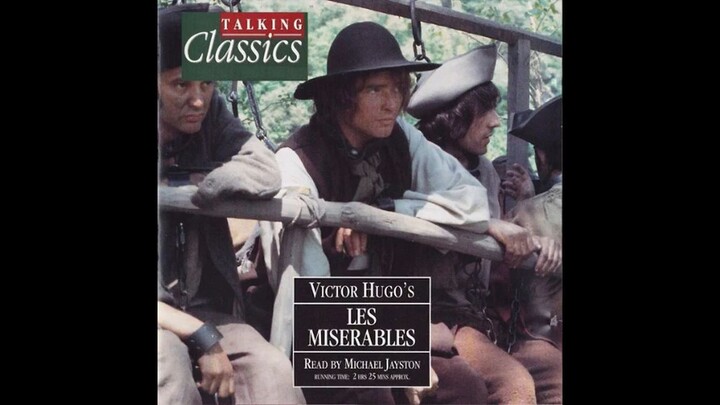 Les Miserables (English, Abridged Version) - by Victor Hugo - Read by Michael Jayston