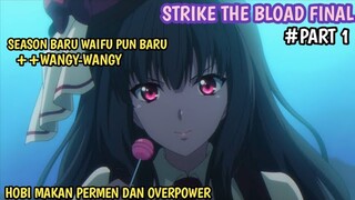 STRIKE THE BLOAD FINAL || ALUR CERITA ANIME Ketika Dihadapakan Dengan Pilihan Sulit