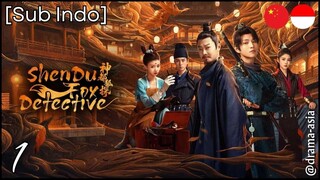[Sub Indo] ZhenDu Fox Detective – Eps. 01 (2025)