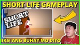 Game Recommendation | Short Life Gameplay | Try niyo na ito !