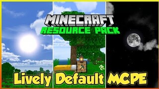 Minecraft PE: Gói Tài Nguyên (Resource Pack) Siêu Đẹp Và Nhẹ, Không Lag | Lively Default MCPE