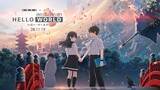 Hello World - Official Trailer [ ตัวอย่าง ซับไทย ]