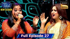 Indian Idol Season 15 Episode 27 | Indian Idol Season 15 | Hindi Singing Tv Show | SonyLiv Tv Show