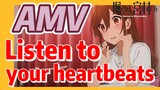 [Horimiya]  AMV |  Listen to your heartbeats