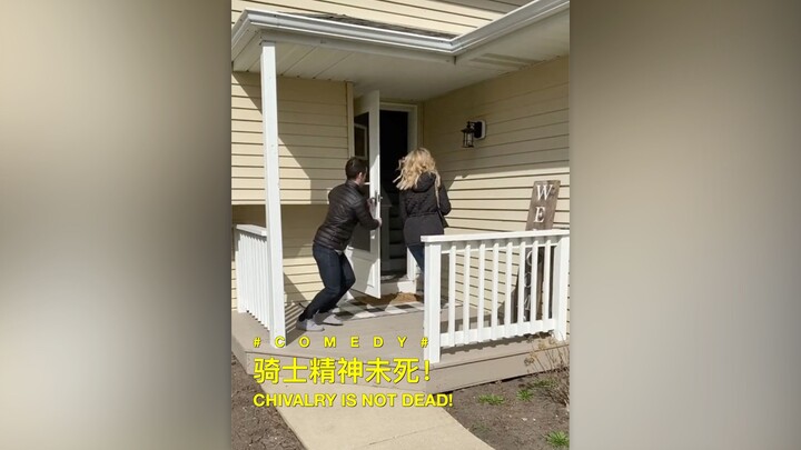 Chivalry Is Still Alive!