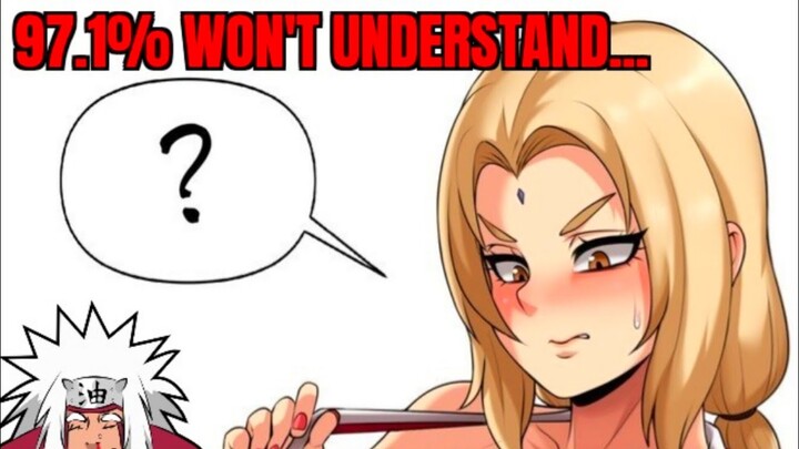 ONLY NARUTO FANS WILL UNDERSTAND THIS...