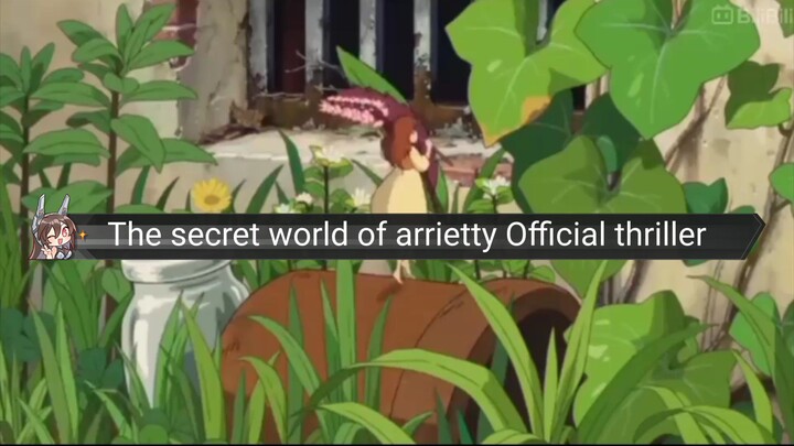 The secret world of arrietty | Official thriller