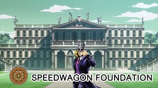 มูลนิธิ speedwagon องค์กรผู้อยู่เบื้องหลังโจโจ้