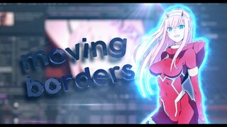 Moving Borders AE | AMV Tutorial