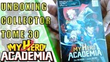 UNBOXING -  MY HERO ACADEMIA TOME 30 (EDITION COLLECTOR)