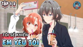 Hãy cho em nghe bản tình ca của chị tập 1 2  l Review anime hay