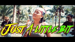 Just A Little Bit - Paula Fuga | Kuerdas Cover