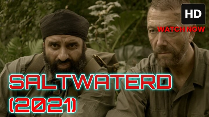 Saltwater: The Battle for Ramree Island (2021) SUB INDO