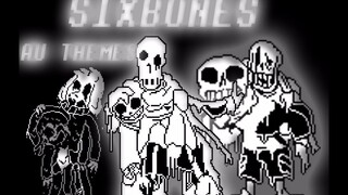 SixBones AU Themes | TheJoaPro25