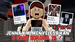 ROBLOX Menyelesaikan tiga obby horro #Part1