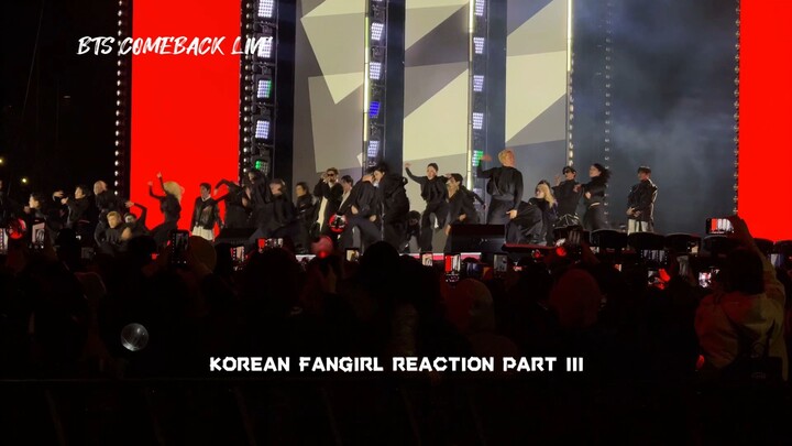【Korean Fangirl Reaction】BTS: COMEBACK LIVE FULL NETFLIX EVENT PART 3  #ARIRANG #BTS #REACTION #KPOP