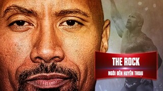 NGÔI ĐỀN HUYỀN THOẠI | DWAYNE "THE ROCK" JOHNSON