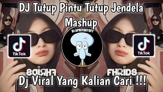 DJ TUTUP PINTU TUTUP JENDELA MASHUP SIMPLE BANGERS UCIL FVNKY VIRAL TIK TOK TERBARU 2023 !