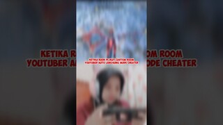 KETIKA RUOK FF IKUT CUSTOM ROOM YOUTUBER AUTO LANGSUNG MODE CHEATER