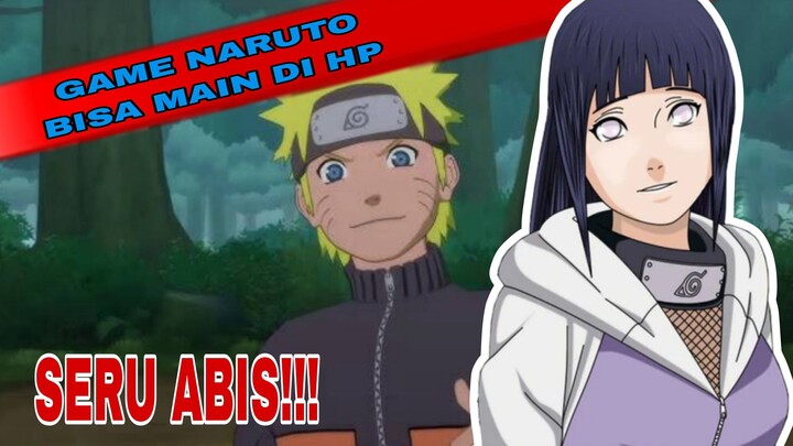 GAME NARUTO SERU ABIS - BISA MAIN DI HP KALIAN