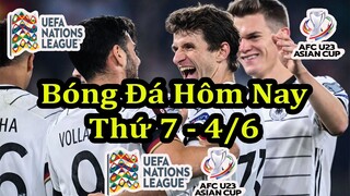 Lịch Thi Đấu Bóng Đá Hôm Nay 4/6 - Tiếp Tục UEFA Nations League & U23 Châu Á - Thông Tin Trận Đấu