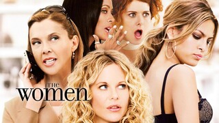 THE WOMEN | Romantic Comedy, Drama