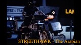 STREETHAWK - The Arabian