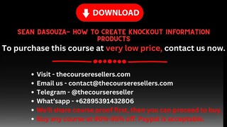 Sean DaSouza- How to Create Knockout Information Products
