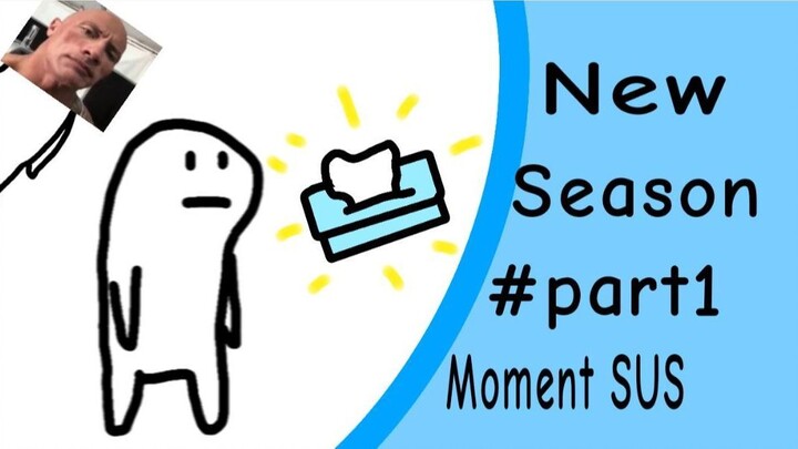 Ketika Lu mau Melakukan Hal yang SUS|New Season Part1