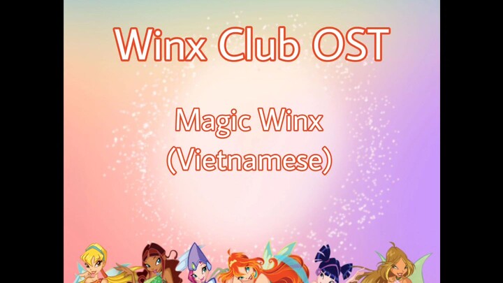 Phép Thuật Winx - Huyền Chi HTV3 Winx Club OST