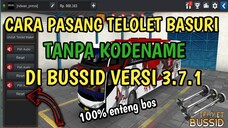 CARA PASANG TELOLET BASURI - BUSSID