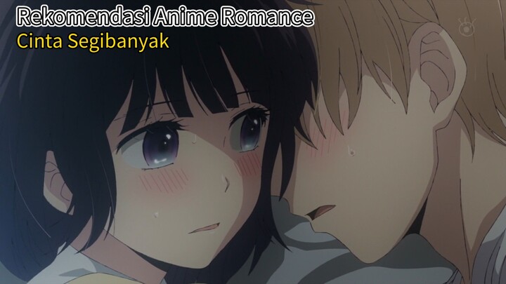 Rekomendasi Anime Romance - Ketika Cinta Tapi Tidak Bisa Memiliki ‼️