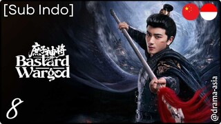 [Sub Indo] Bastard Wargod – Eps. 08 (2025)
