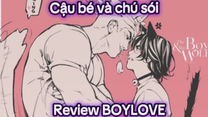 tóm tắt chap 1 bộ Boy love Cậu bé và chú sói