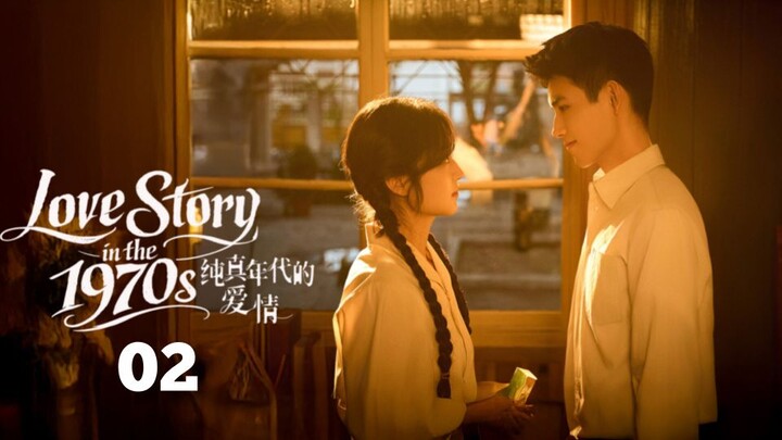 [ENG SUB]LOVE STORY IN THE 1970s - EP 02 | 🇨🇳| CHINESE DRAMA| 2026 period drama / life/ love story