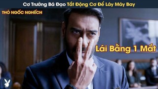 [Review Phim] Cơ Trưởng Bá Đạo Tắt Động Cơ Để Máy Bay Rơi Tự Do Từ Độ Cao 10.000 Mét Để Tránh Bão