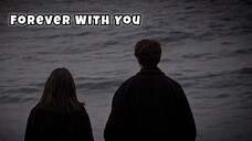 Forever with you.. 🤍