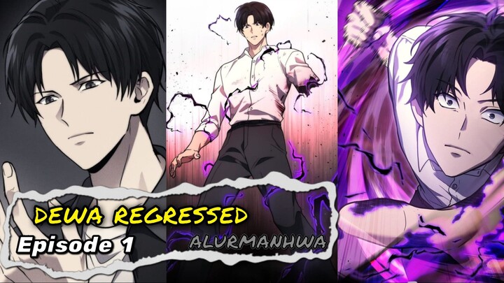 🔥SANG DEWA BELA DIRI YANG REGRESI KE LEVEL 2‼️EPISODE 1 -ALURMANHWA