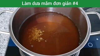 Làm dưa mắm đơn giản p4