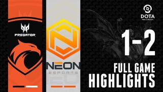 TNC Predator vs Neon Esports | DPC SEA Full Match Highlights