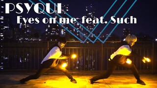 【ヲタ芸】PSYQUI Eyes on me feat. Such【Hara × Perikan】