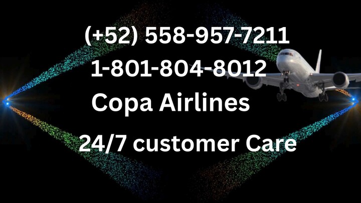 Teléfono de atención al cliente de Copa Airlines®: Guía completa paso a paso