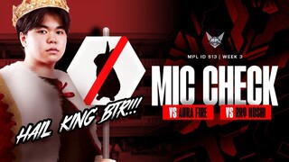 PERTARUNGAN SANG KELINCI MELAWAN SANG RAJA😈 - Mic Check MPL ID S13 Bigetron Alpha W3