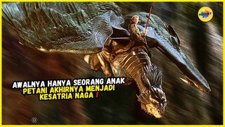 HANYA ANAK PETANI BIASA NAMUN BISA MEMBUAT NAGA TUNDUK PADANYA | Alur Cerita Film