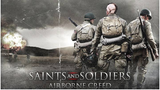 SAINTS AND SOLDIERS AIRBORNE CREED (HD)