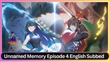 Unnamed Memory Episode 4 English Subbed